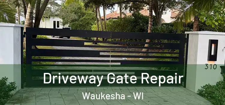  Driveway Gate Repair Waukesha - WI